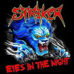 Striker (CAN) : Eyes in the Night